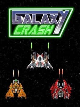 Galaxy Crash cover art