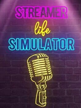 Streamer Life Simulator cover art