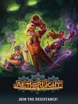 The Aetherlight: Chronicles of the Resistance cover art