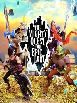 The Mighty Quest for Epic Loot cover art