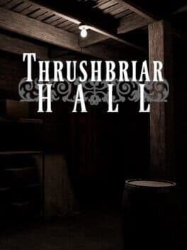 Thrushbriar Hall cover art