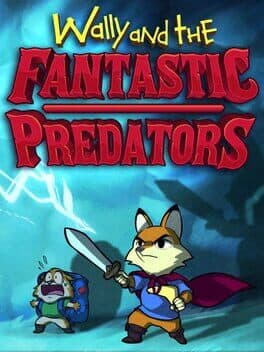 Wally and the Fantastic Predators cover art