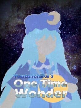 Yuuto Ichika's One Time Wonder cover art