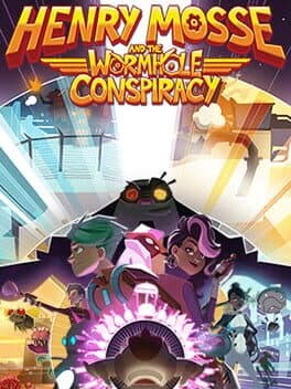 Henry Mosse and the Wormhole Conspiracy cover art