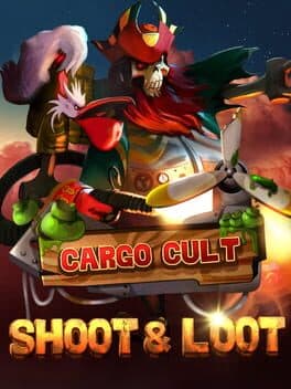 Cargo Cult: Shoot'n'Loot VR cover art