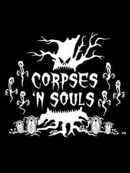 Corpses 'N Souls cover art