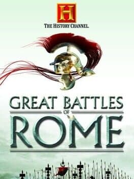 The History Channel: Great Battles of Rome cover art