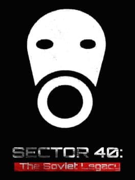 Sector 40: The Soviet Legacy cover art