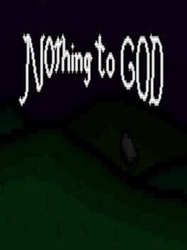 Nothing to God cover art