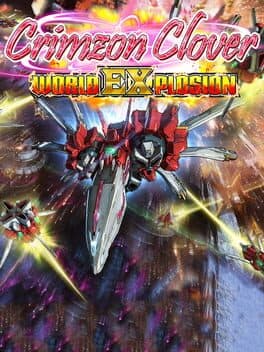 Crimzon Clover: World EXplosion cover art