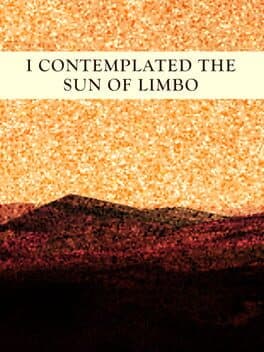 I Contemplated the Sun of Limbo cover art