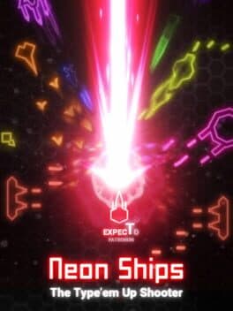 Neon Ships: The Type'em Up Shooter cover art