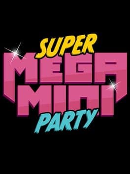 Super Mega Mini Party cover art