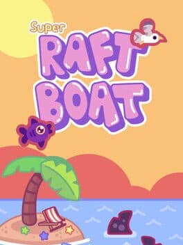 Super Raft Boat Classic cover art