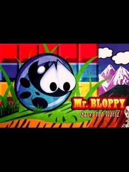 Mr. Bloopy Saves the World cover art