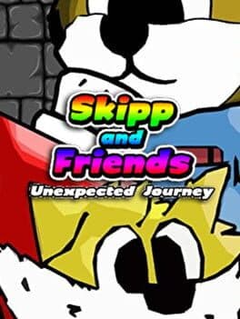 Skipp and Friends: Unexpected Journey cover art