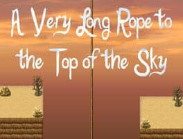 A Very Long Rope to the Top of the Sky cover art