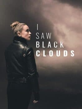 I Saw Black Clouds cover art