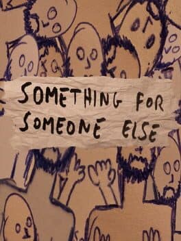 Something for Someone Else cover art