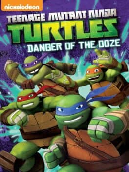 Teenage Mutant Ninja Turtles: Danger of the Ooze cover art