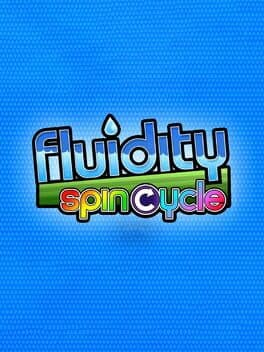 Fluidity: Spin Cycle cover art