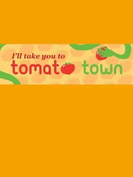 I'll Take You to Tomato Town cover art
