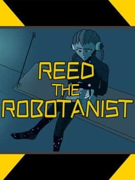Reed the Robotanist cover art