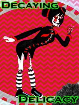 Decaying Delicacy cover art