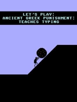 Let's Play: Ancient Greek Punishment - Teaches Typing cover art