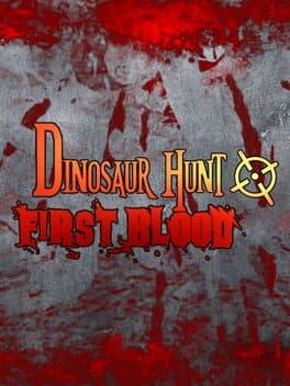 Dinosaur Hunt First Blood cover art