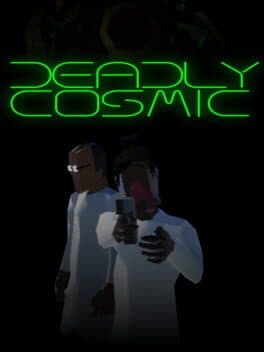 Deadly Cosmic cover art