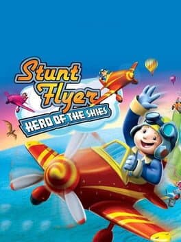 Stunt Flyer: Hero of the Skies cover art