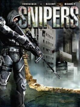 Snipers: Invisible, Silent, Deadly cover art