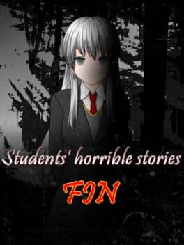 Students' Horrible Stories: FIN cover art