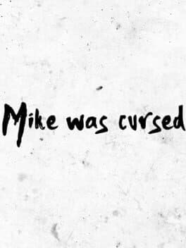 Mike was Cursed cover art