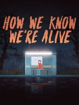 How We Know We're Alive cover art