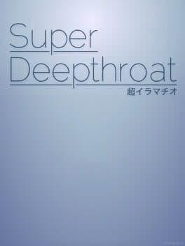 Super Deepthroat cover art
