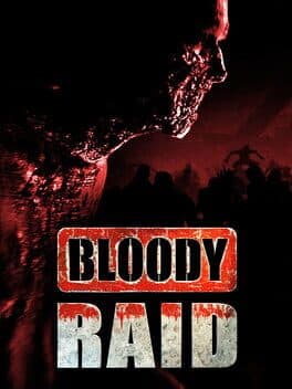 Bloody Raid cover art
