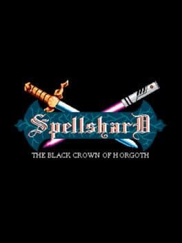 Spellshard: The Black Crown of Horgoth cover art