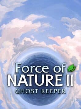Force of Nature 2: Ghost Keeper cover art