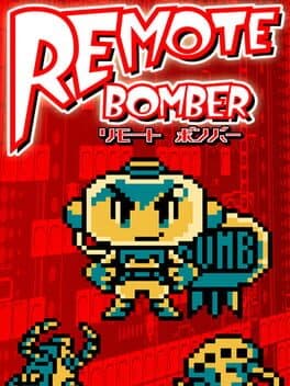 Remote Bomber cover art