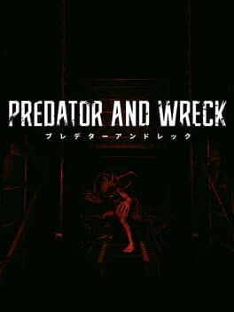 Predator and Wreck cover art