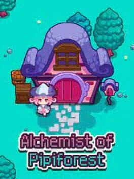 Alchemist of Pipiforest cover art