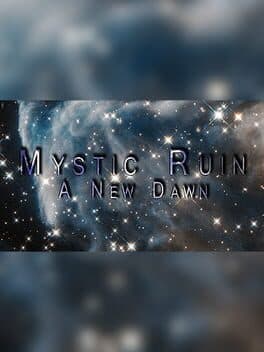 Mystic Ruin: A New Dawn cover art