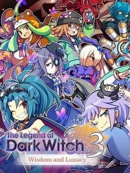 The Legend of Dark Witch Episode 3: Wisdom and Lunacy cover art