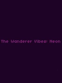 The Wanderer Vibes: Neon cover art