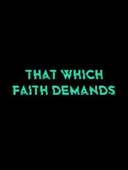 That Which Faith Demands cover art