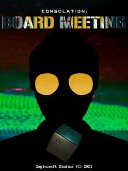 Consolation: Board Meeting cover art