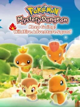 Pokémon Mystery Dungeon: Keep Going! Wildfire Adventure Squad cover art