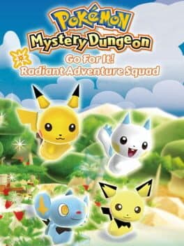 Pokémon Mystery Dungeon: Go For It! Radiant Adventure Squad cover art